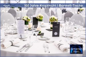 Gala 100 Jahre Kropfmühl Zeltverleih Straubing